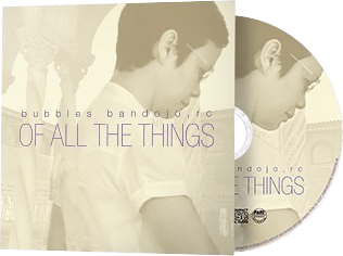 CD- Of All the Things by Sr. Bubbles, rc