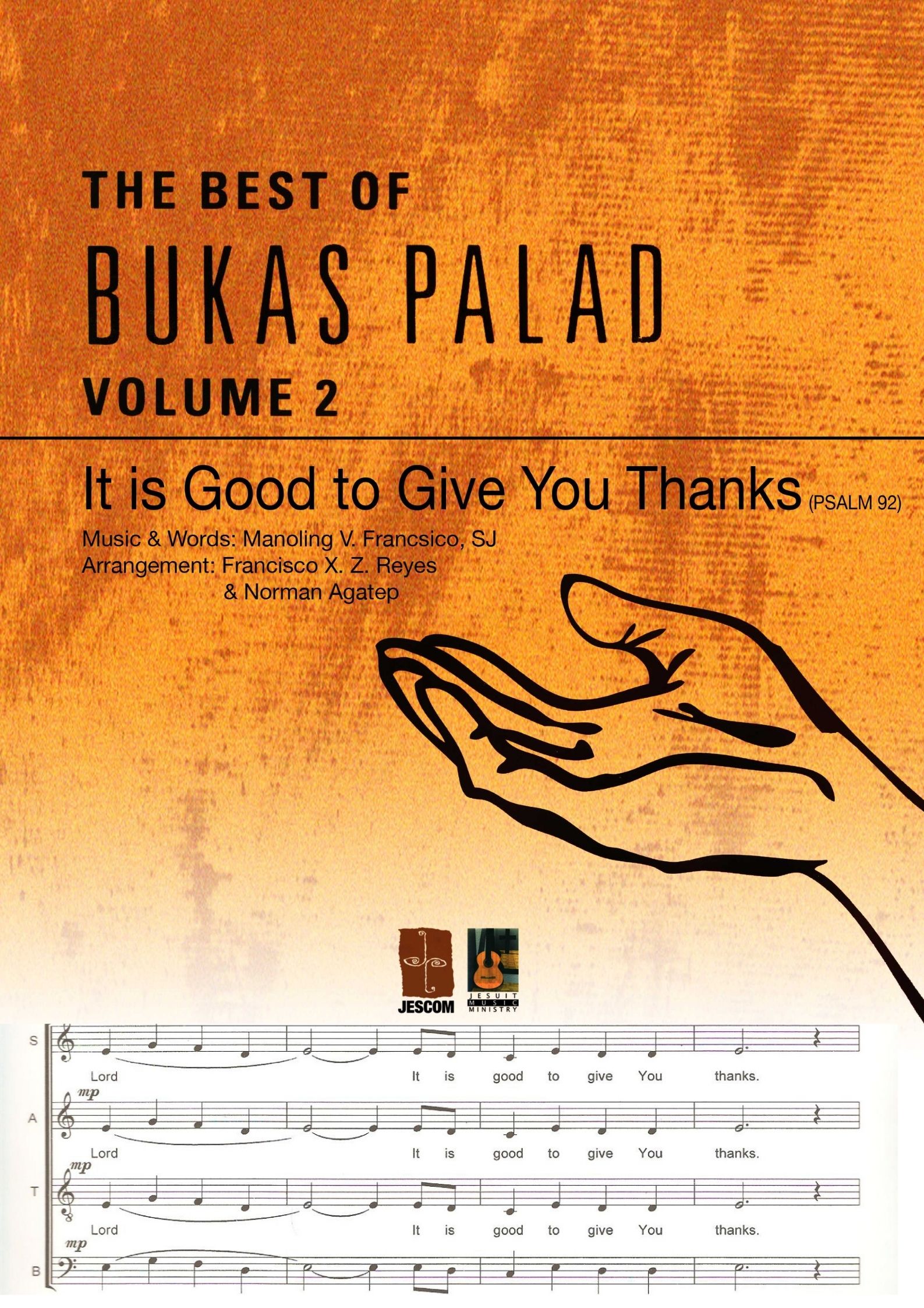 Psalm 92: It Is Good To Give You Thanks – Music Sheet