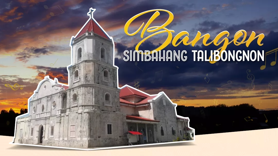 “Bangon Simbahang Talibongnon”: A Benefit Concert to Restore Most Holy Trinity Cathedral Church in Talibon, Bohol