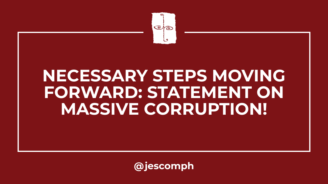 NECESSARY STEPS MOVING FORWARD: Statement on Massive Corruption! 