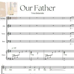 OUR FATHER BY TRINA BELAMIDE - Music Sheet