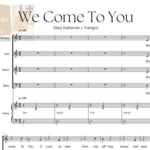 WE COME TO YOU - Music Sheet