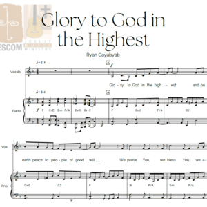 GLORY TO GOD IN THE HIGHEST BY RYAN CAYABYAB - Music Sheet