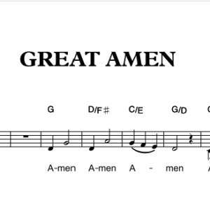 GREAT AMEN & OUR FATHER - Music Sheet
