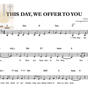THIS DAY WE OFFER TO YOU - Music Sheet
